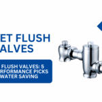 toilet flush valve​