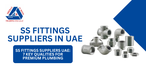 ss fittings suppliers in uae​