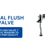 urinal flush valve​
